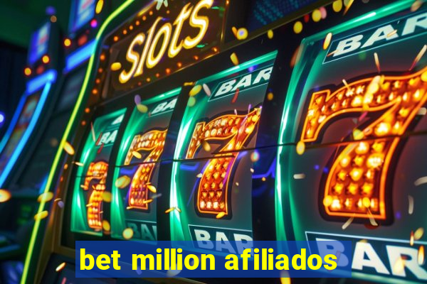 bet million afiliados